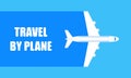 Airplane travel banner. Flying plane in the blue sky. Travel by plane poster or background. Vector illustration. Royalty Free Stock Photo